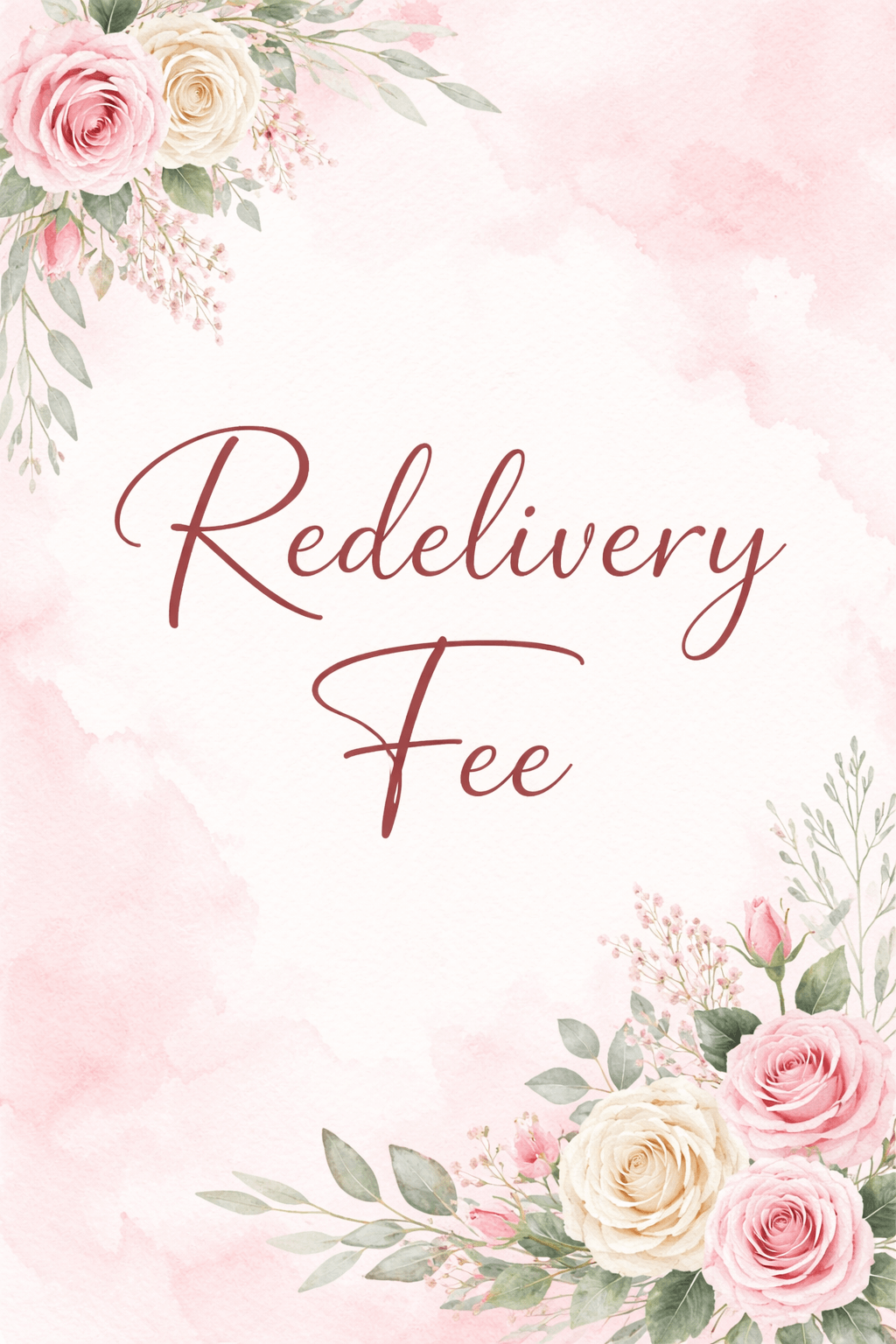 Redelivery Fee - FloristiqueSG 
